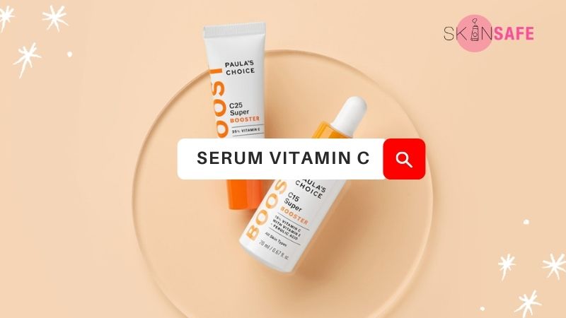 Top 5 serum vitamin C làm sáng cân bằng da tốt nhất 2021